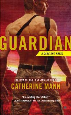 Guardian (A Dark Ops Novel) 0425250997 Book Cover