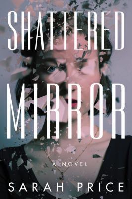 Shattered Mirror 1503942880 Book Cover