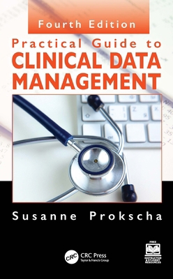 Practical Guide to Clinical Data Management 1032495588 Book Cover