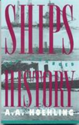 Ships That Changed History 1568330197 Book Cover