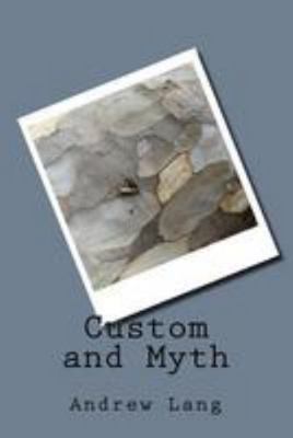Custom and Myth 1979940355 Book Cover