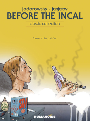 Before the Incal: Classic Collection 159465073X Book Cover