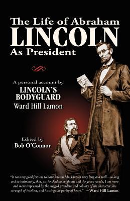 The Life of Abraham Lincoln 1936680017 Book Cover