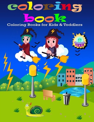 Coloring Books for Kids & Toddlers: magic color... B084DFQ2PX Book Cover