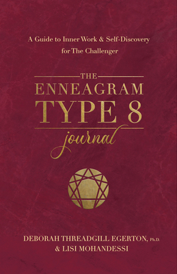 The Enneagram Type 8 Journal: A Guide to Inner ... 1401979084 Book Cover