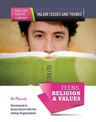 Teens, Religion & Values 1422229629 Book Cover