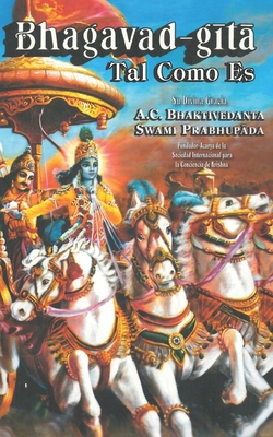 Bhagavad-g&#299;t&#257; Tal Como Es: Edición de... [Spanish] B09BGLTXKL Book Cover