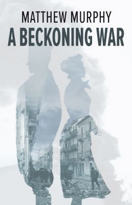 A Beckoning War 1771860685 Book Cover
