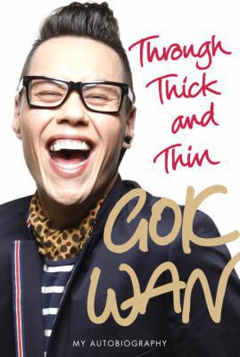 Through Thick and Thin: My Autobiography 0091938392 Book Cover
