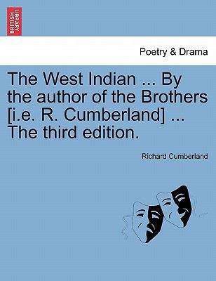 The West Indian ... by the Author of the Brothe... 1241067538 Book Cover