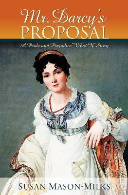 Mr. Darcy's Proposal 0615529720 Book Cover