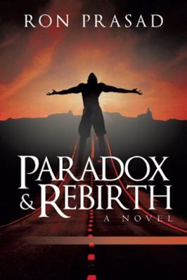 Paradox and Rebirth 1440191271 Book Cover