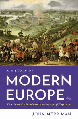 A History of Modern Europe 0393667375 Book Cover