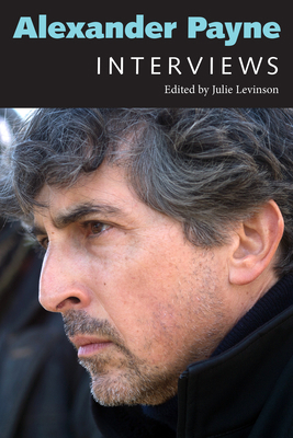 Alexander Payne: Interviews 1628461098 Book Cover