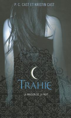 Trahie [French] 2266187015 Book Cover