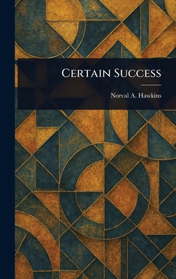 Certain Success 1022992635 Book Cover