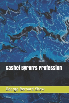 Cashel Byron's Profession B08P1H4P46 Book Cover