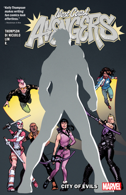 West Coast Avengers Vol. 2: City of Evils 1302913468 Book Cover