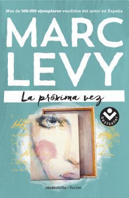 La Proxima Vez [Spanish] 8416240507 Book Cover