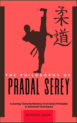 The Philosophy of Pradal Serey: A Journey Towar... B0DNQMPM7X Book Cover