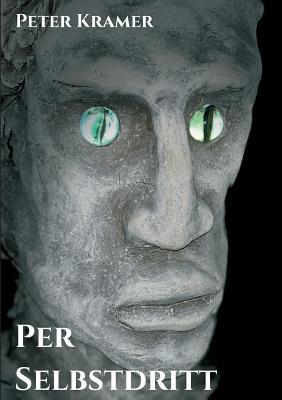 Per Selbstdritt [German] 3748249438 Book Cover