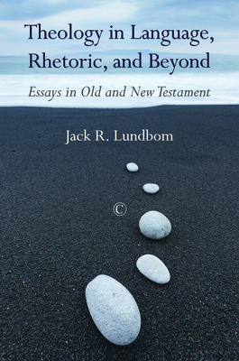 Theology in Language, Rhetoric, and Beyond: Ess... 0227175115 Book Cover