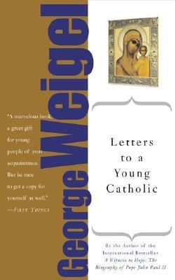 Letters to a Young Catholic B000P2XNMA Book Cover