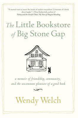 The Little Bookstore of Big Stone Gap: A Memoir... 1250010632 Book Cover