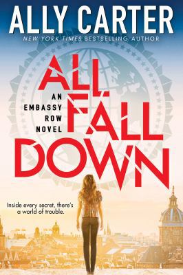 All Fall Down (Embassy Row, Book 1), 1: Book On... 0545787661 Book Cover
