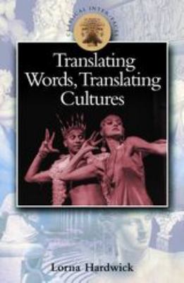 Translating Words, Translating Cultures 0715629123 Book Cover