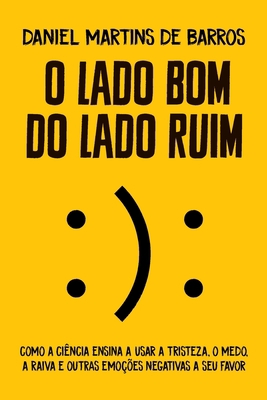 O lado bom do lado ruim (Portuguese Edition) [Portuguese]            Book Cover