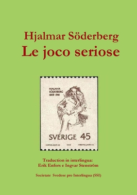 Le joco seriose [Interlingua] 9197706639 Book Cover