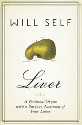Liver: A Fictional Organ with a Surface Anatomy... 1596916648 Book Cover