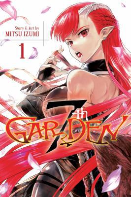 7thgarden, Vol. 1 1421587211 Book Cover