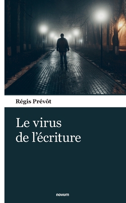 Le virus de l'écriture [French] 3903382140 Book Cover