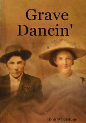 Grave Dancin' 1257845152 Book Cover