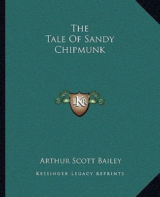 The Tale Of Sandy Chipmunk 1162710055 Book Cover