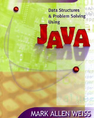 Data Structures and Problem Solving Using Java 0201549913 Book Cover