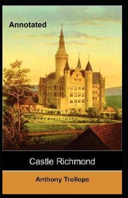 Castle Richmond Annotated B08RT5QJJT Book Cover