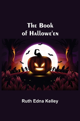 The Book of Hallowe'en 9355391315 Book Cover
