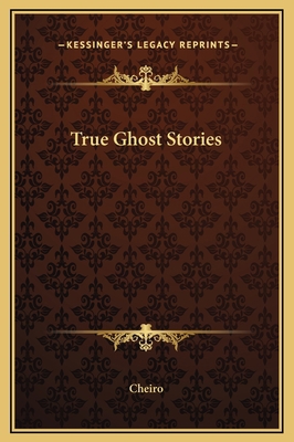 True Ghost Stories 1169295509 Book Cover