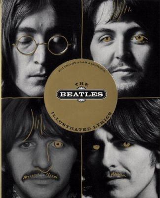 The Beatles Illustrated Lyrics 039559426X Book Cover