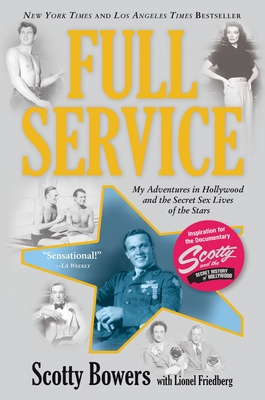 Full Service: My Adventures in Hollywood and th... 0802120555 Book Cover