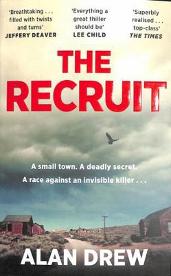 The Recruit: 'Everything a great thriller shoul... 1786493748 Book Cover