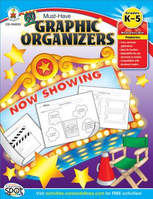 60 Must-Have Graphic Organizers, Grades K - 5 B00QFXIKSA Book Cover