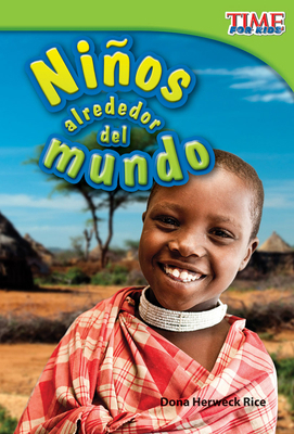 Niños Alrededor del Mundo [Spanish] 1433344327 Book Cover