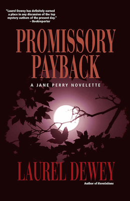 Promissory Payback: A Jane Perry Novelette 1611880076 Book Cover