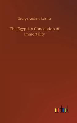 The Egyptian Conception of Immortality [German] 3732669432 Book Cover