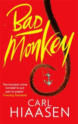 Bad Monkey 1847443362 Book Cover