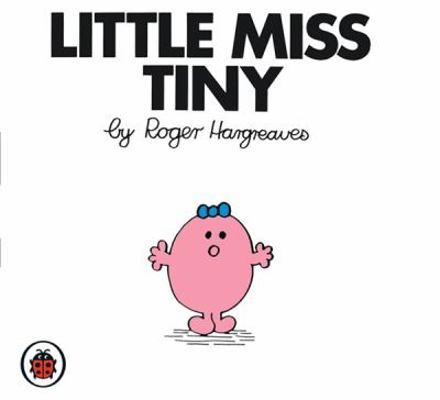 Little Miss Tiny V5: Mr Men and Little Miss 1846462495 Book Cover